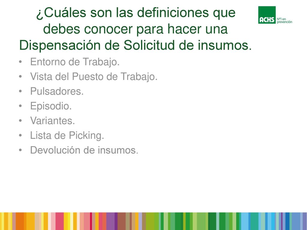 ¿Cuáles son las definiciones que debes conocer para hacer una Dispensación de Solicitud de insumos.