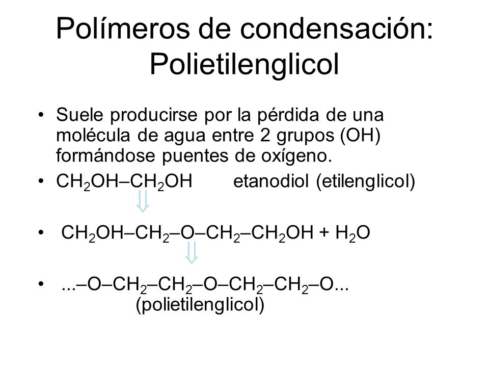 Polímeros de condensación: Polietilenglicol