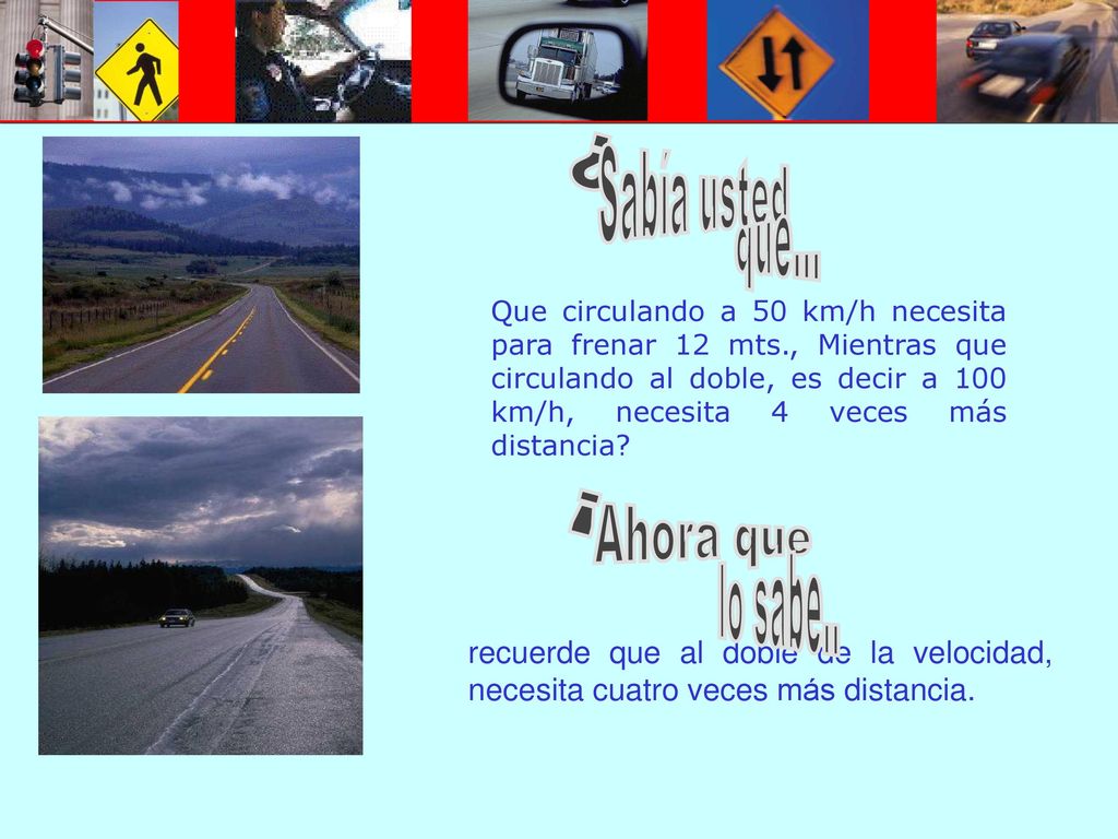 ¿ Sabía usted que... ¡ Ahora que lo sabe..