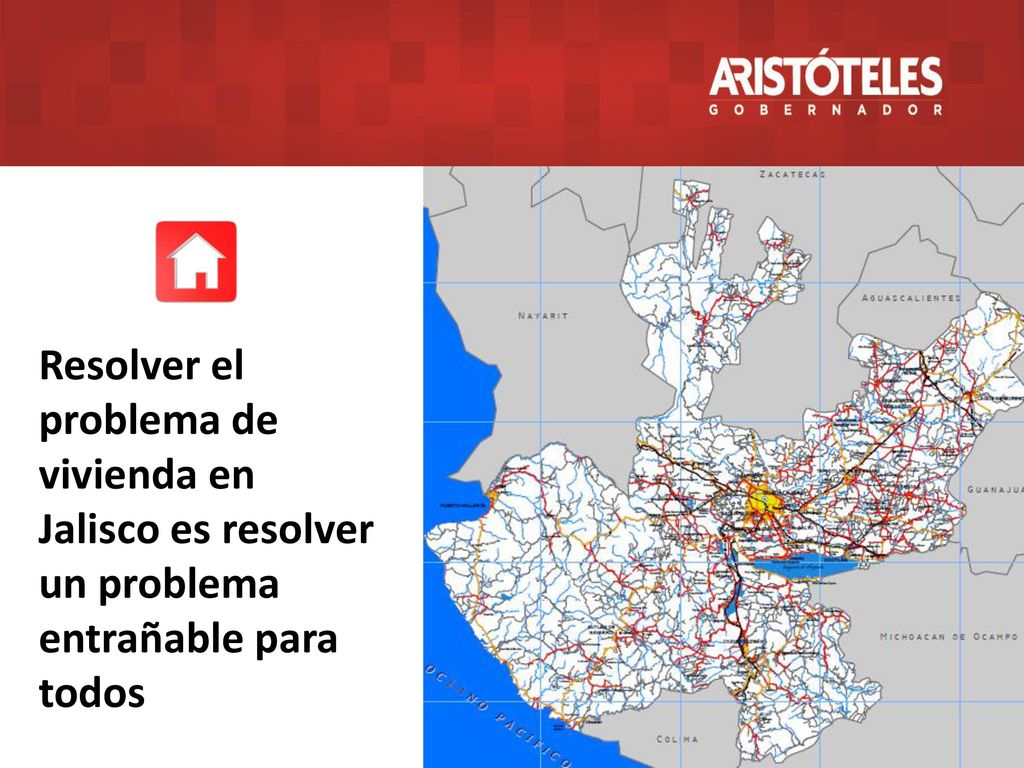Resolver el problema de vivienda en Jalisco es resolver un problema entrañable para todos