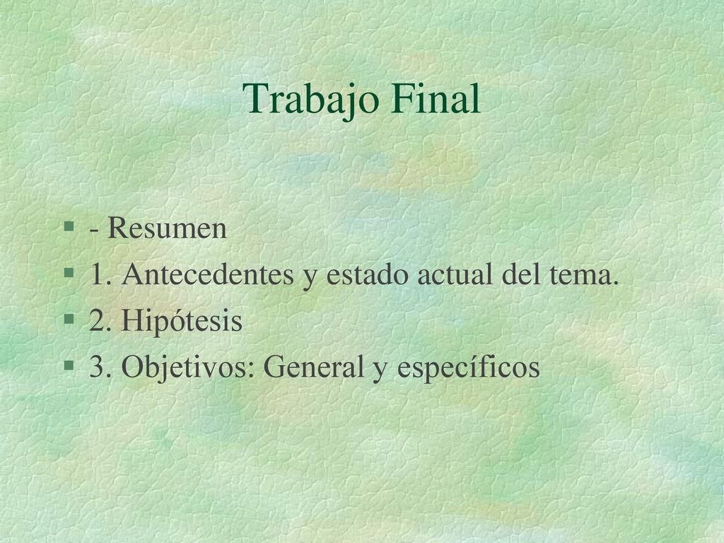Trabajo Final - Resumen 1. Antecedentes y estado actual del tema.