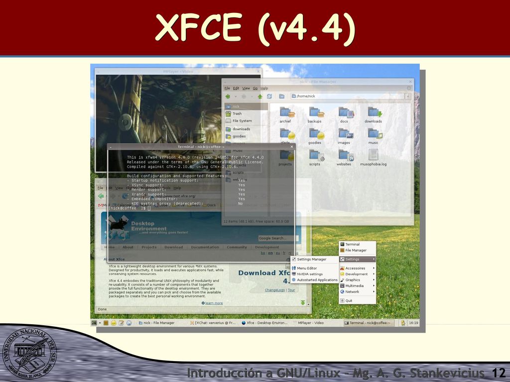 XFCE (v4.4) Introducción a GNU/Linux - Mg. A. G. Stankevicius