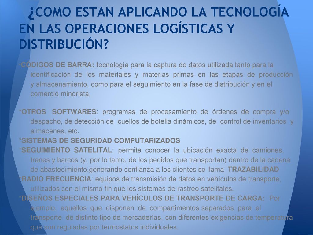 ¿COMO ESTAN APLICANDO LA TECNOLOGÍA EN LAS OPERACIONES LOGÍSTICAS Y DISTRIBUCIÓN