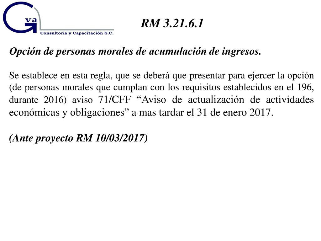 RM Opción de personas morales de acumulación de ingresos.