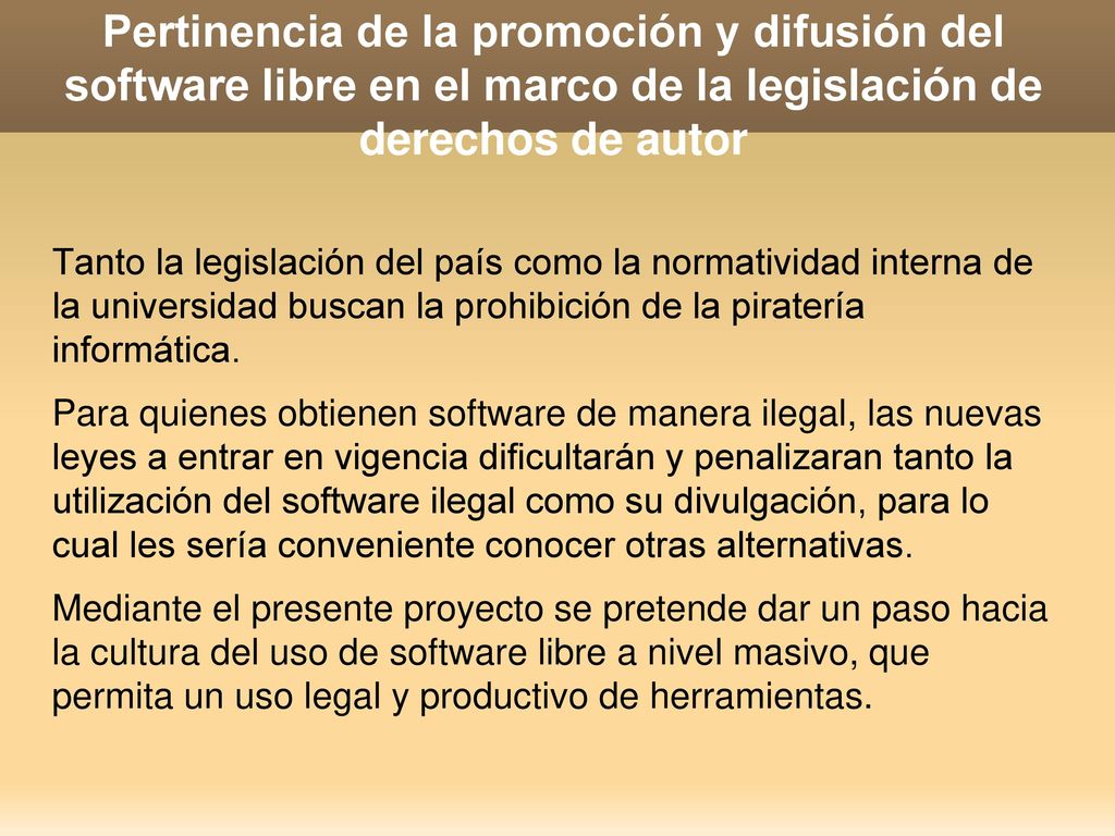 Pertinencia de la promoción y difusión del software libre en el marco de la legislación de derechos de autor
