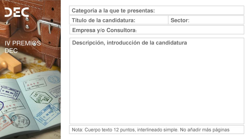 IV PREMIOS DEC Categoría a la que te presentas: