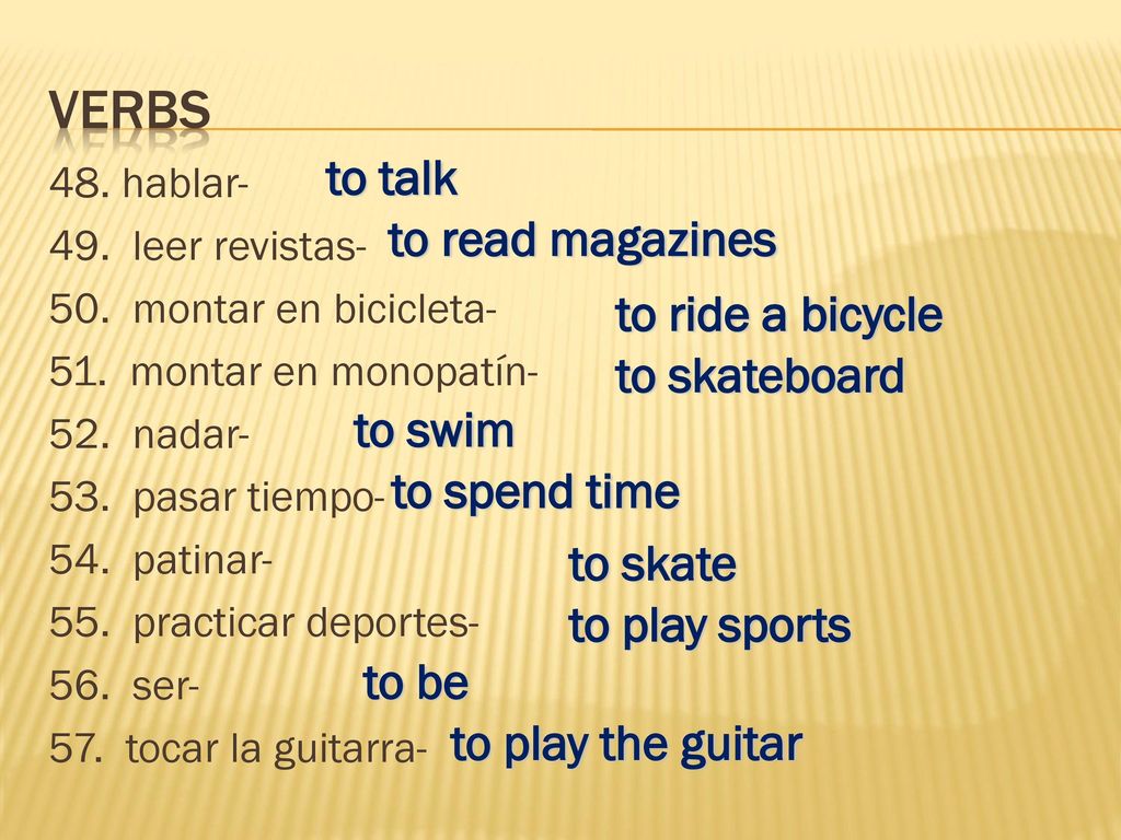 Verbs to talk to read magazines to ride a bicycle to skateboard
