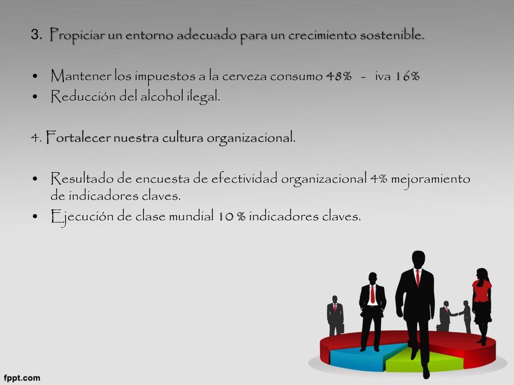 3. Propiciar un entorno adecuado para un crecimiento sostenible.