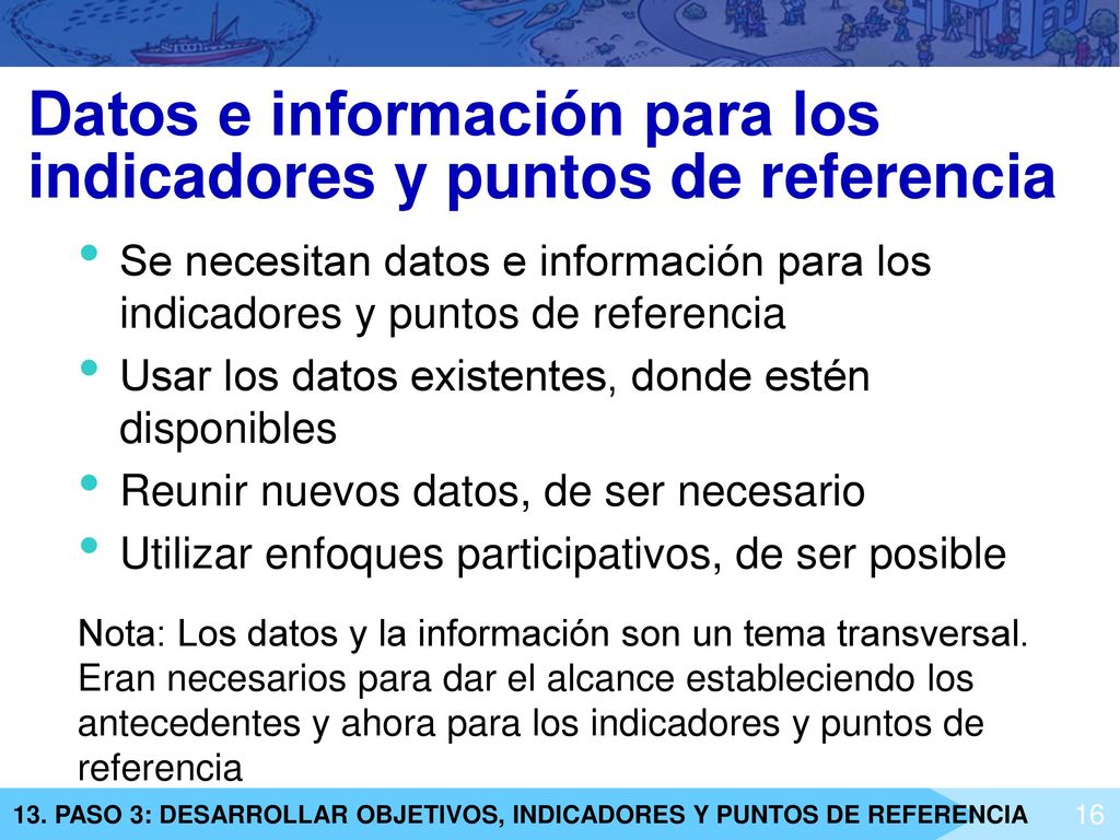 Datos e información para los indicadores y puntos de referencia