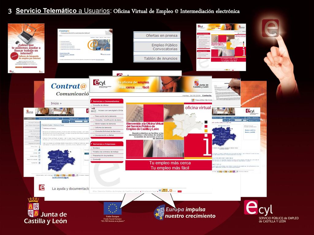 3 Servicio Telemático a Usuarios: Oficina Virtual de Empleo e Intermediación electrónica