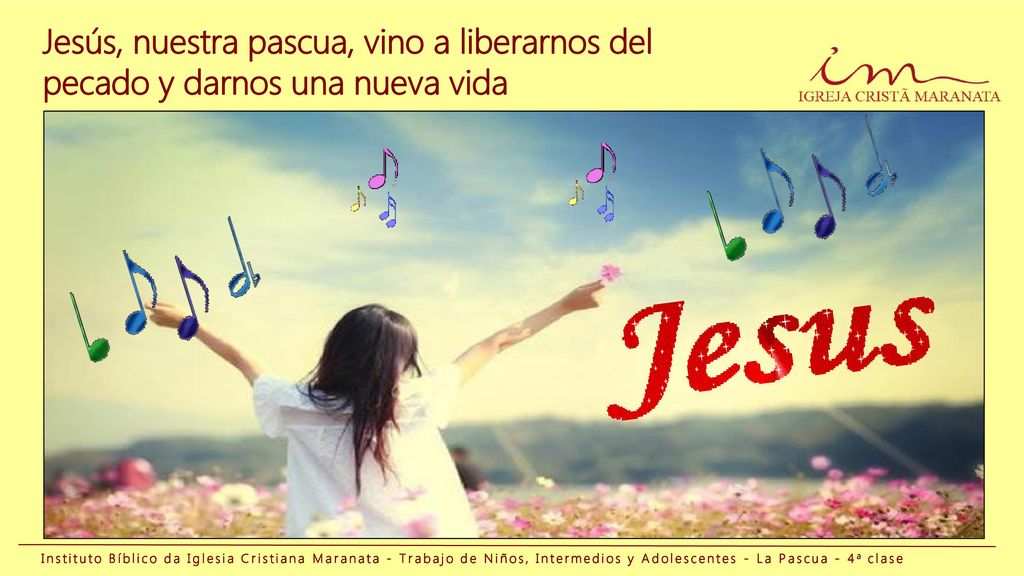 Jesús, nuestra pascua, vino a liberarnos del pecado y darnos una nueva vida
