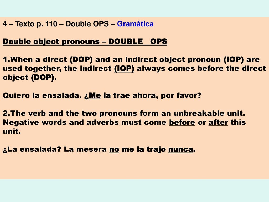 4 – Texto p. 110 – Double OPS – Gramática