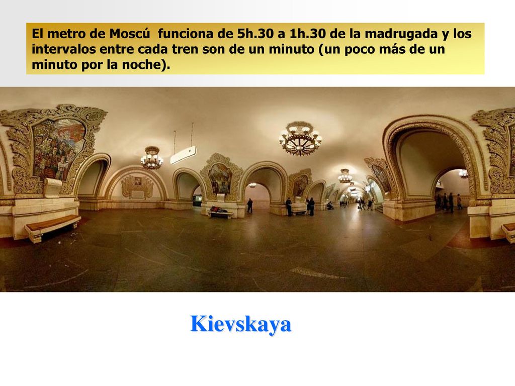 El metro de Moscú funciona de 5h. 30 a 1h