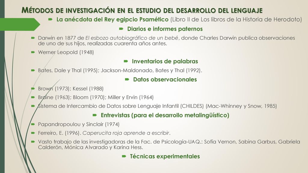 Métodos de investigación en el estudio del desarrollo del lenguaje