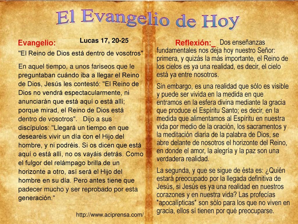 · Lucas 17, El Reino de Dios está dentro de vosotros