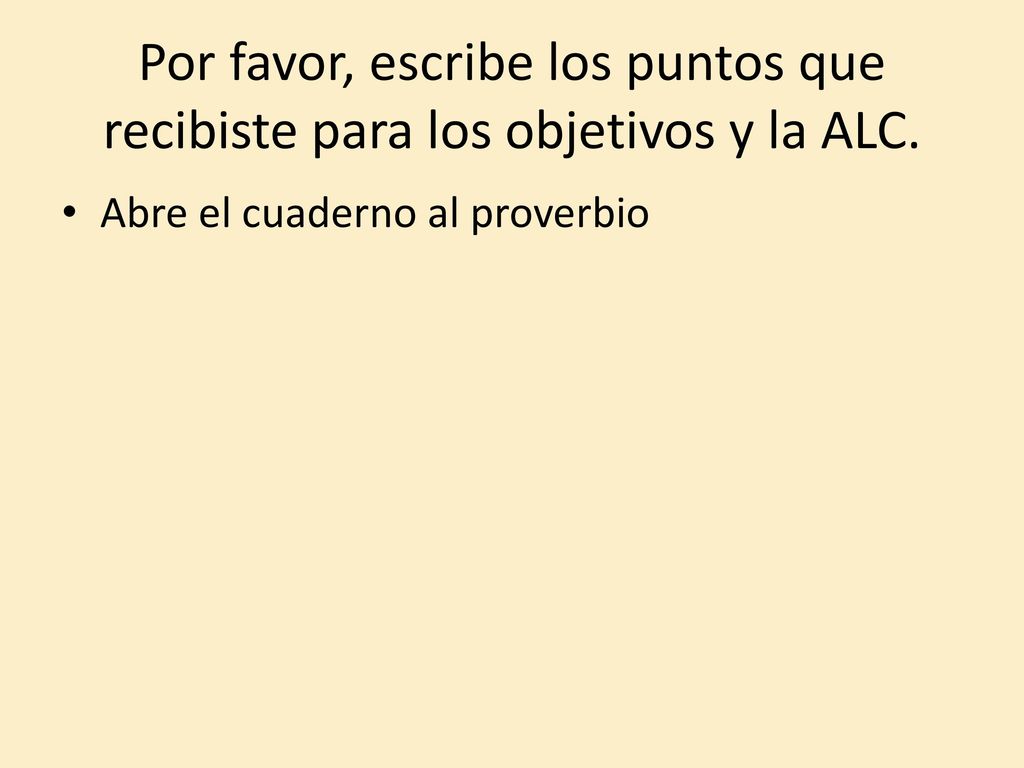 Por favor, escribe los puntos que recibiste para los objetivos y la ALC.