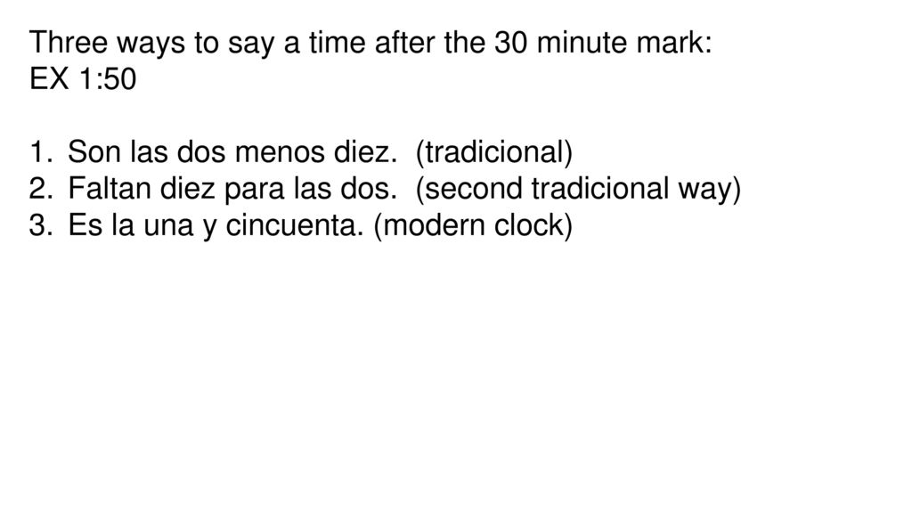 Three ways to say a time after the 30 minute mark: