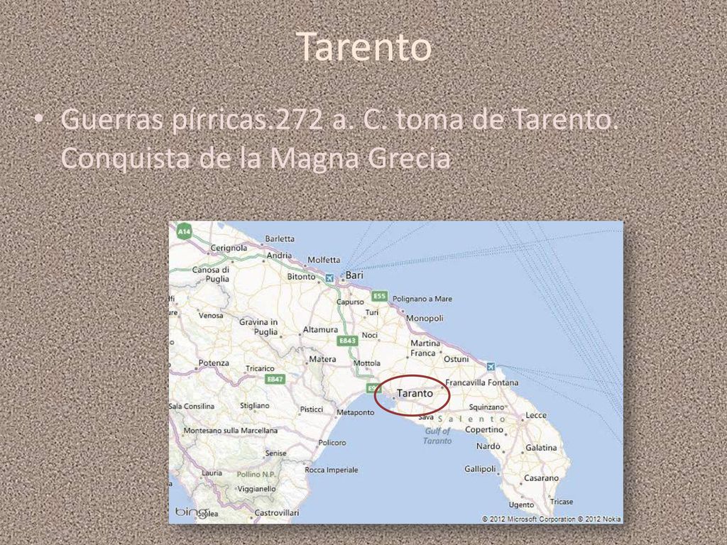 Tarento Guerras pírricas.272 a. C. toma de Tarento. Conquista de la Magna Grecia.
