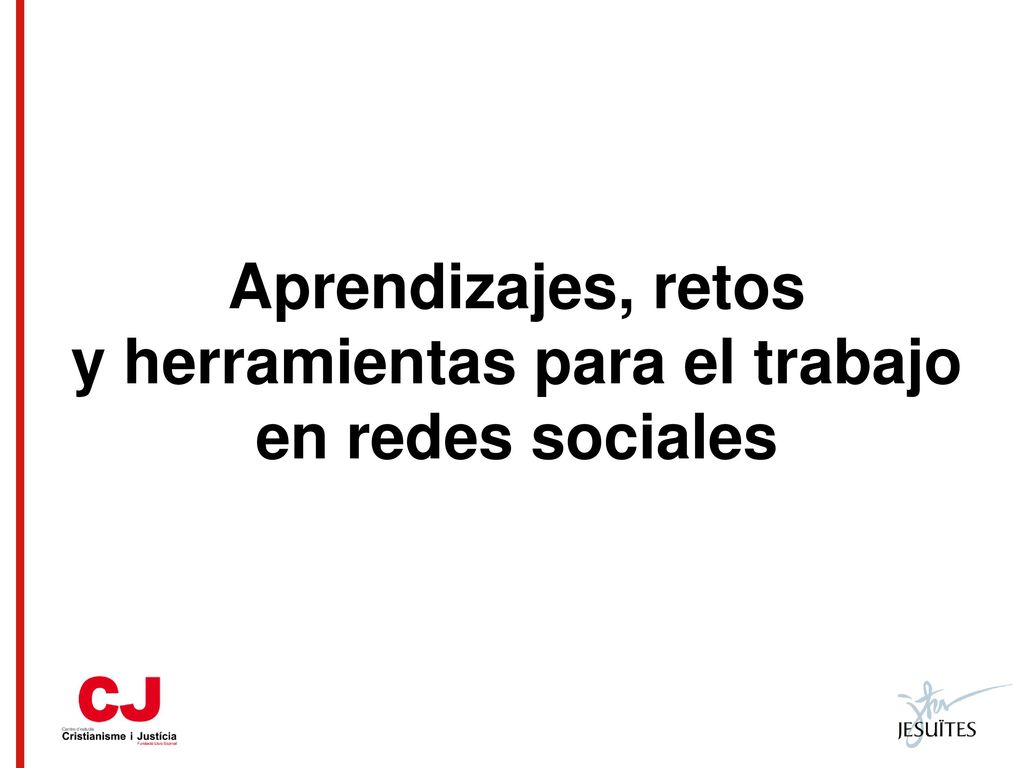 Aprendizajes, retos y herramientas para el trabajo en redes sociales