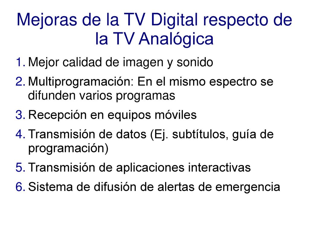 Mejoras de la TV Digital respecto de la TV Analógica