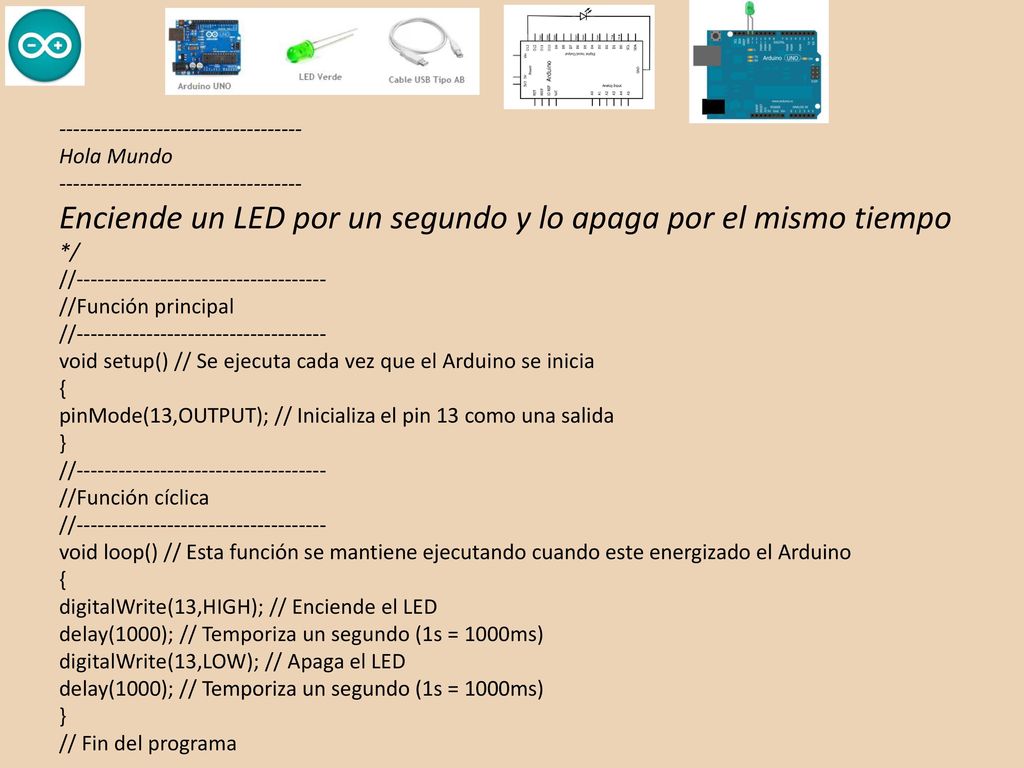 Enciende un LED por un segundo y lo apaga por el mismo tiempo