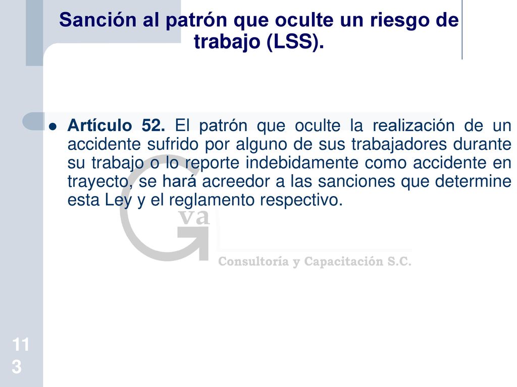 Sanción al patrón que oculte un riesgo de trabajo (LSS).
