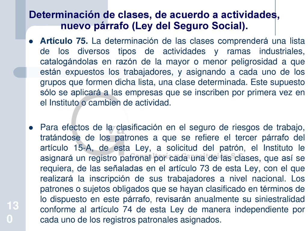 Determinación de clases, de acuerdo a actividades, nuevo párrafo (Ley del Seguro Social).