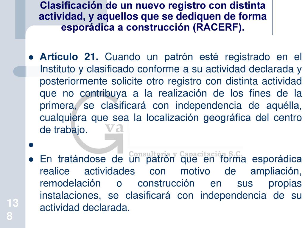 Clasificación de un nuevo registro con distinta actividad, y aquellos que se dediquen de forma esporádica a construcción (RACERF).