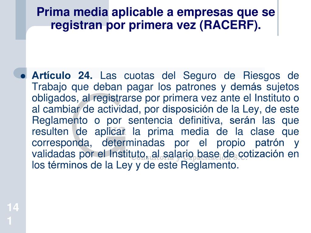 Prima media aplicable a empresas que se registran por primera vez (RACERF).