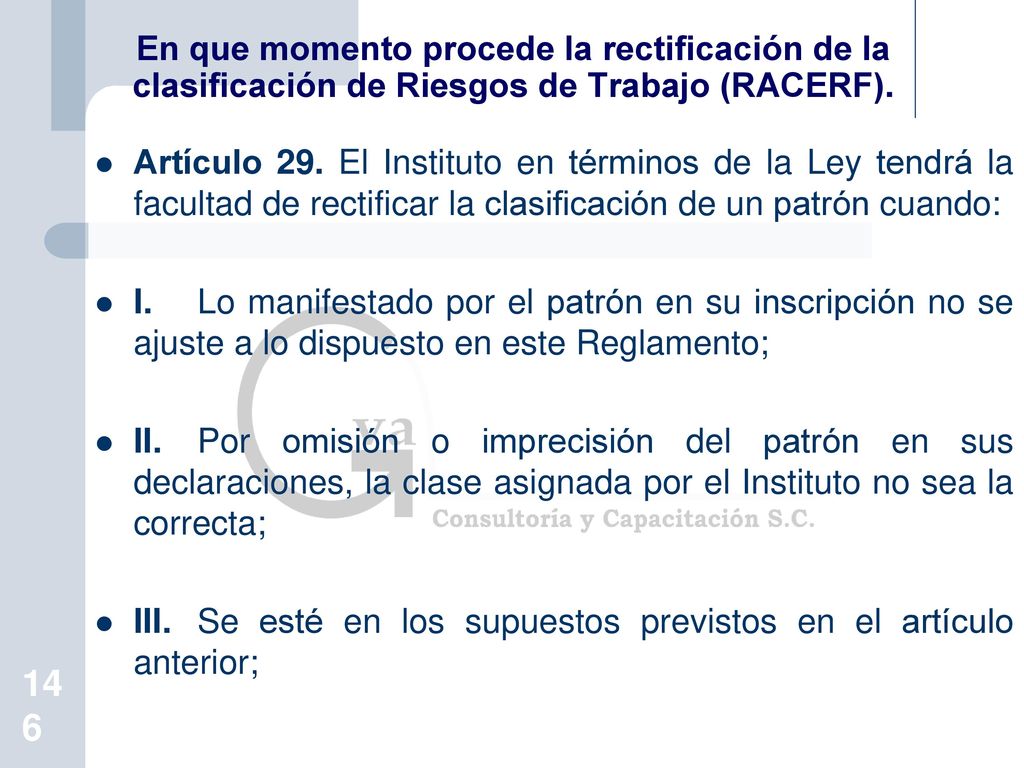 En que momento procede la rectificación de la clasificación de Riesgos de Trabajo (RACERF).