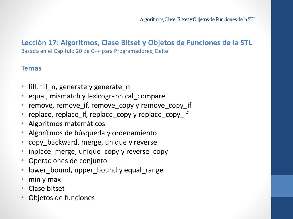 Algoritmos, Clase Bitset y Objetos de Funciones de la STL