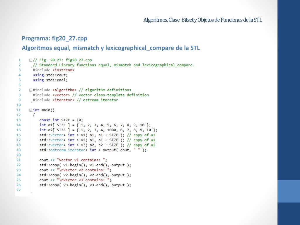 Algoritmos, Clase Bitset y Objetos de Funciones de la STL