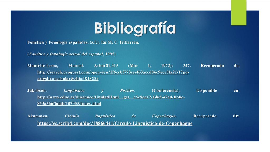 Bibliografía Fonética y Fonología españolas. (s.f.). En M. C. Iribarren. (Fonética y fonología actual del español, 1995)
