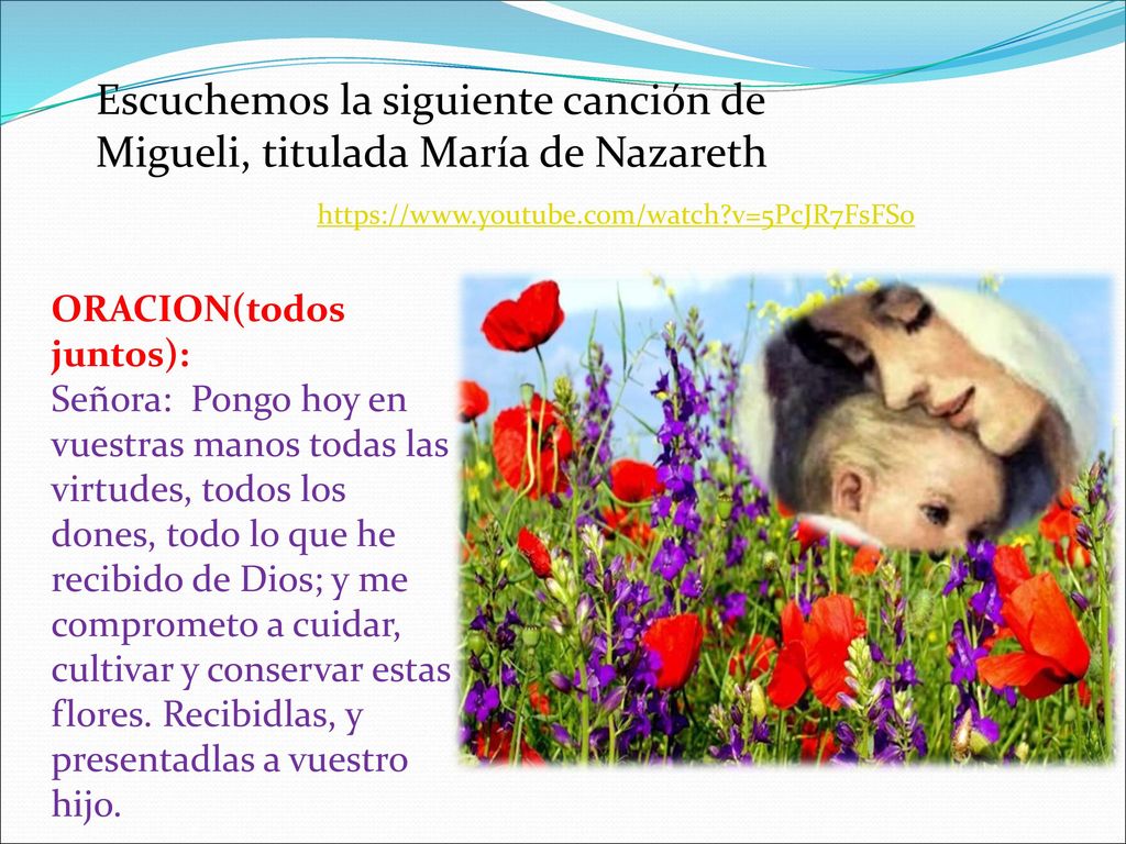 Escuchemos la siguiente canción de Migueli, titulada María de Nazareth