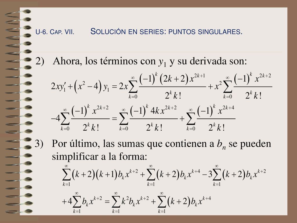 2) Ahora, los términos con y1 y su derivada son: