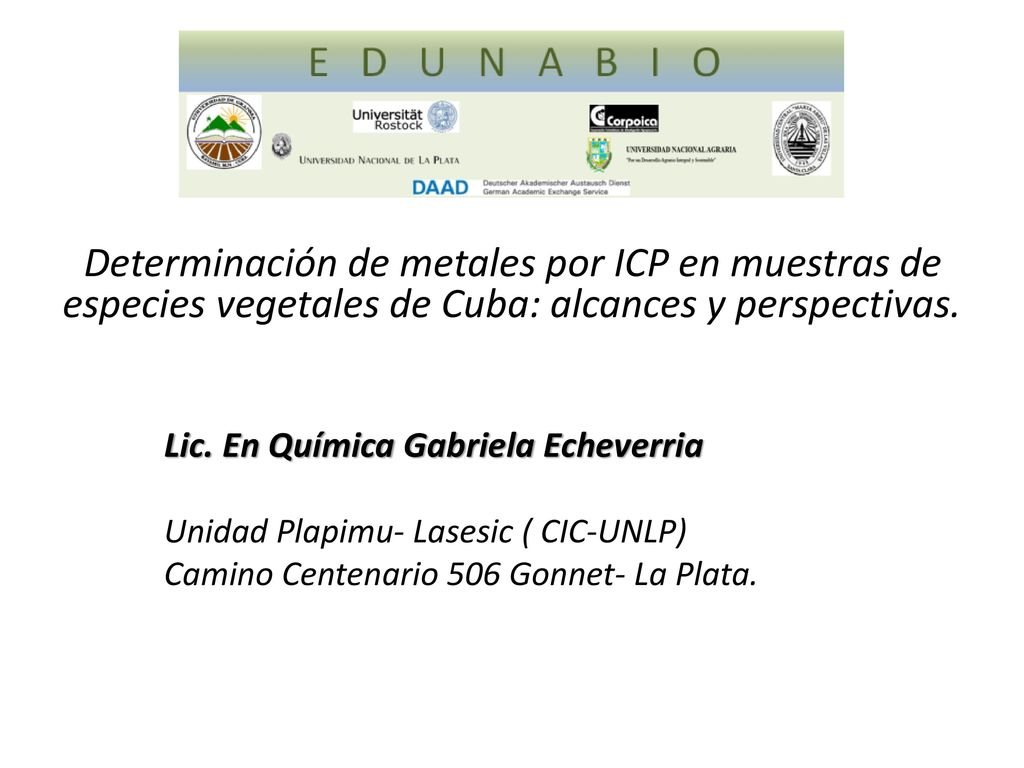 Determinación de metales por ICP en muestras de especies vegetales de Cuba: alcances y perspectivas.