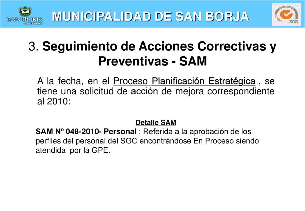 3. Seguimiento de Acciones Correctivas y Preventivas - SAM