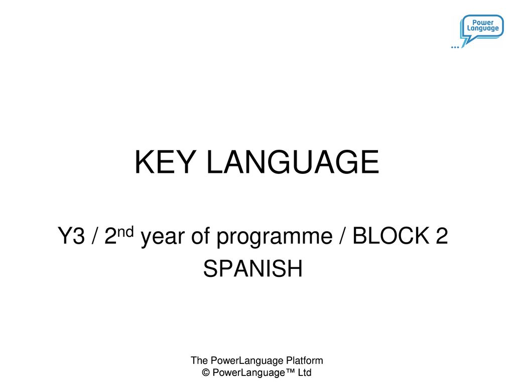 Y3 / 2nd year of programme / BLOCK 2 SPANISH