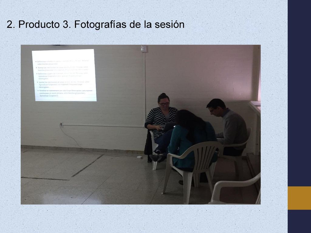 2. Producto 3. Fotografías de la sesión