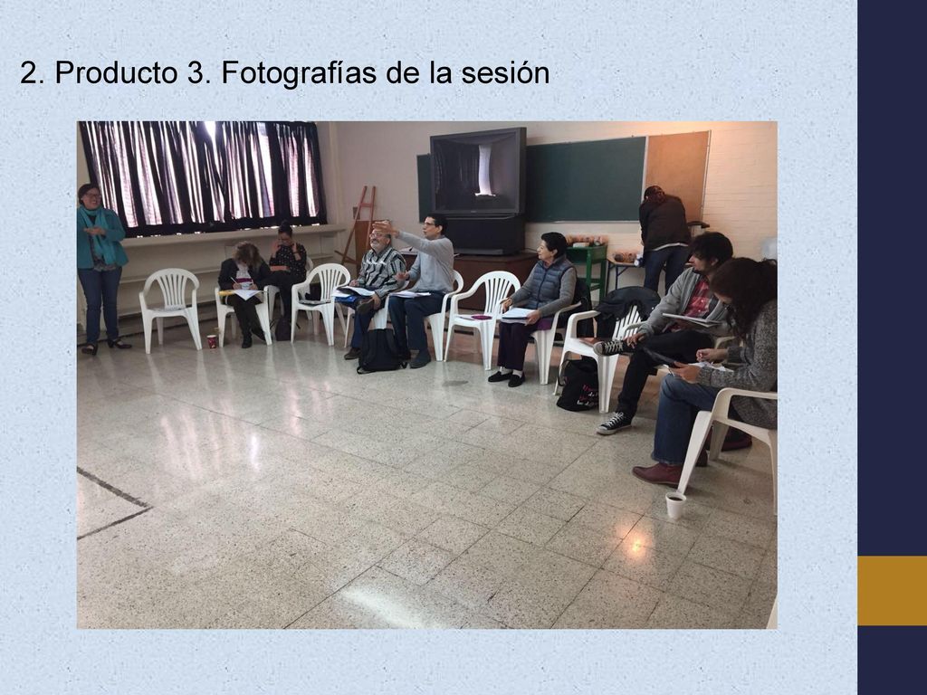 2. Producto 3. Fotografías de la sesión