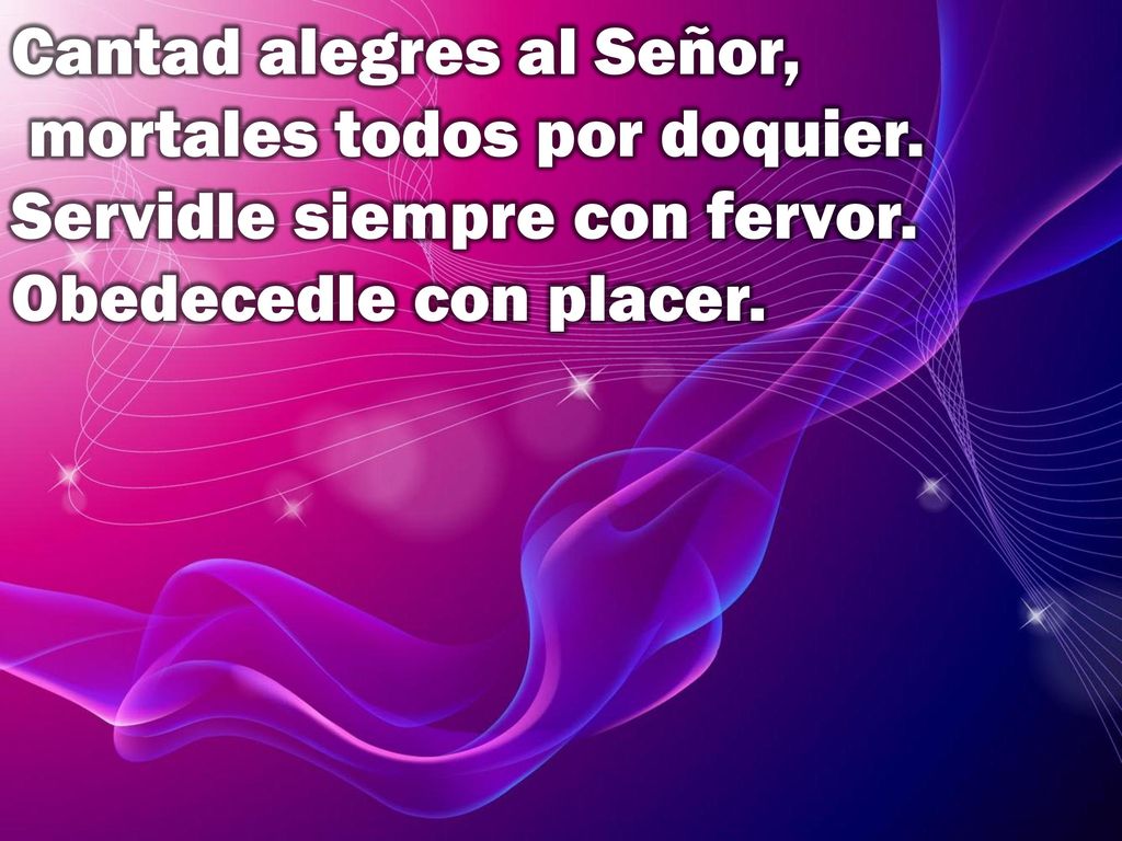 Cantad alegres al Señor, mortales todos por doquier