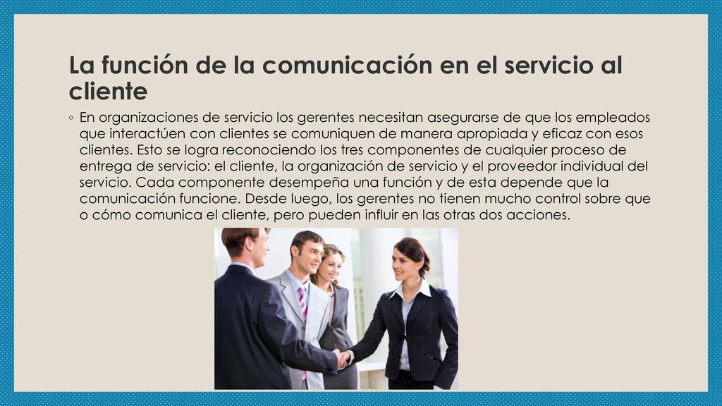 La función de la comunicación en el servicio al cliente