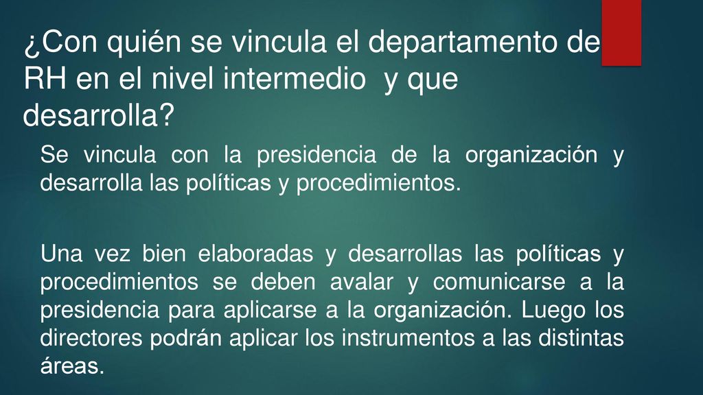 ¿Con quién se vincula el departamento de RH en el nivel intermedio y que desarrolla
