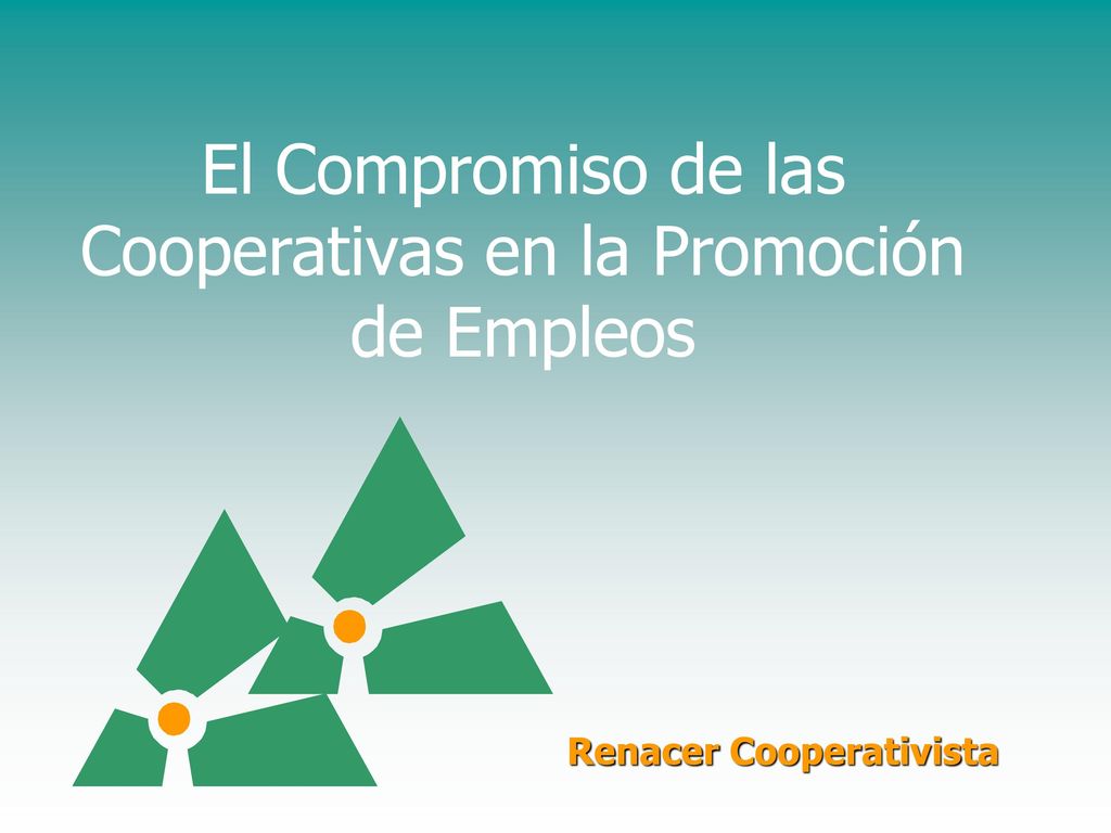 El Compromiso de las Cooperativas en la Promoción de Empleos