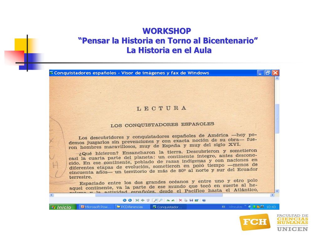 WORKSHOP Pensar la Historia en Torno al Bicentenario La Historia en el Aula