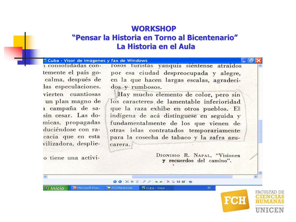 WORKSHOP Pensar la Historia en Torno al Bicentenario La Historia en el Aula