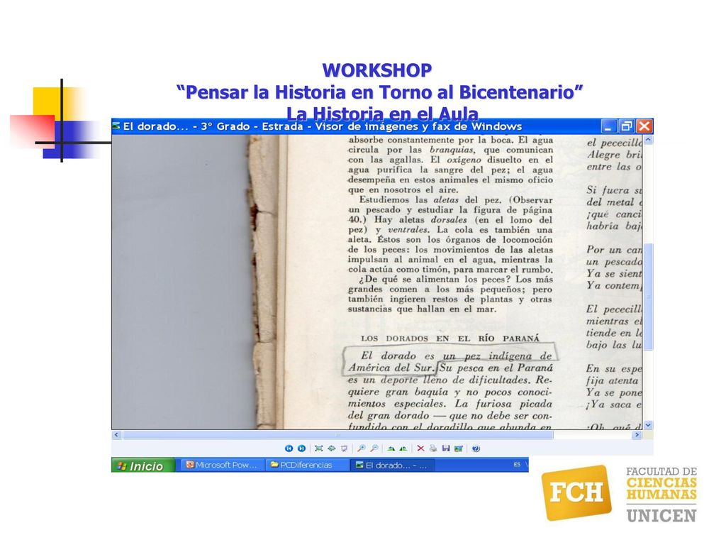WORKSHOP Pensar la Historia en Torno al Bicentenario La Historia en el Aula