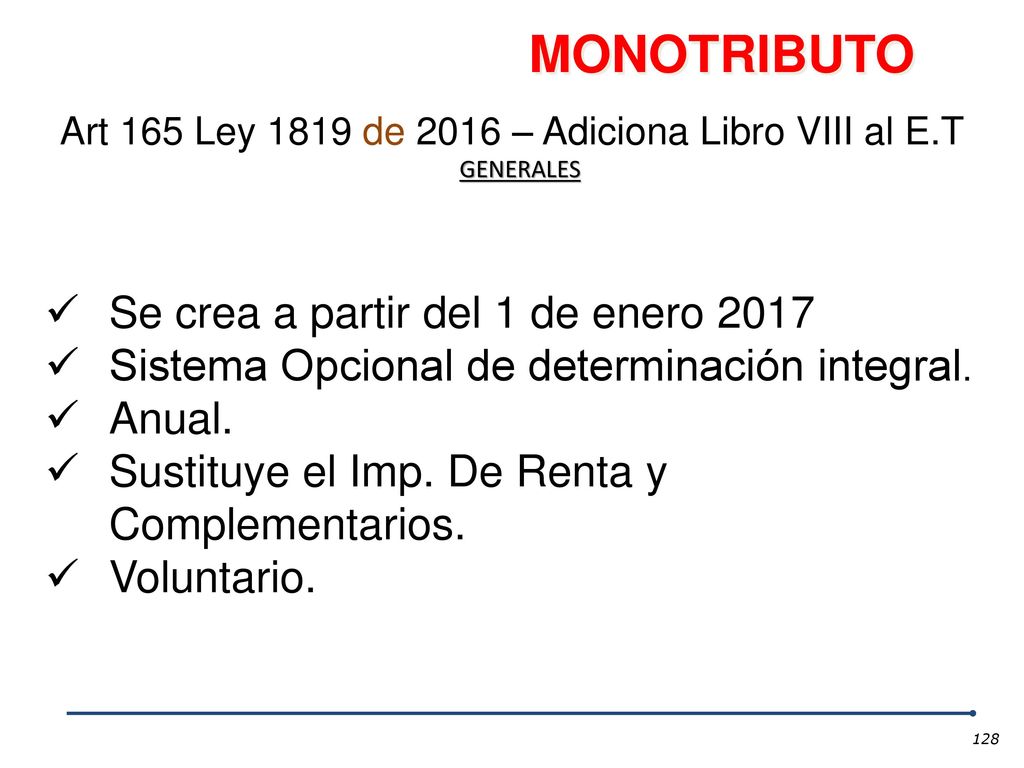 Art 165 Ley 1819 de 2016 – Adiciona Libro VIII al E.T