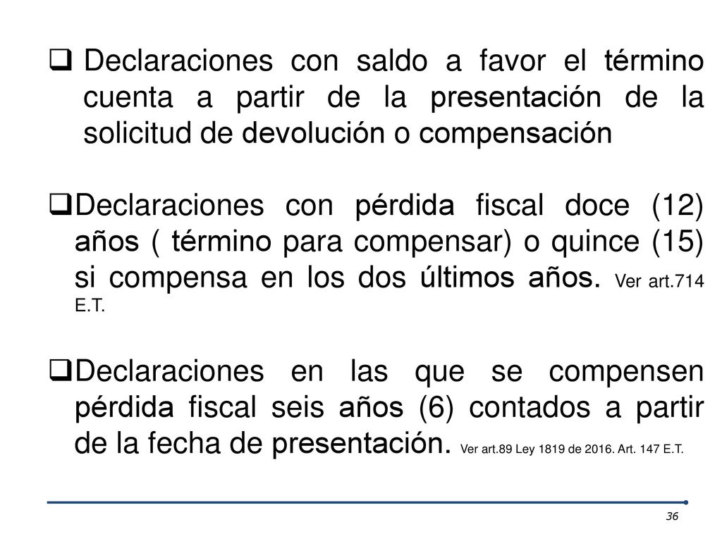 Declaraciones con saldo a favor el término cuenta a partir de la presentación de la solicitud de devolución o compensación
