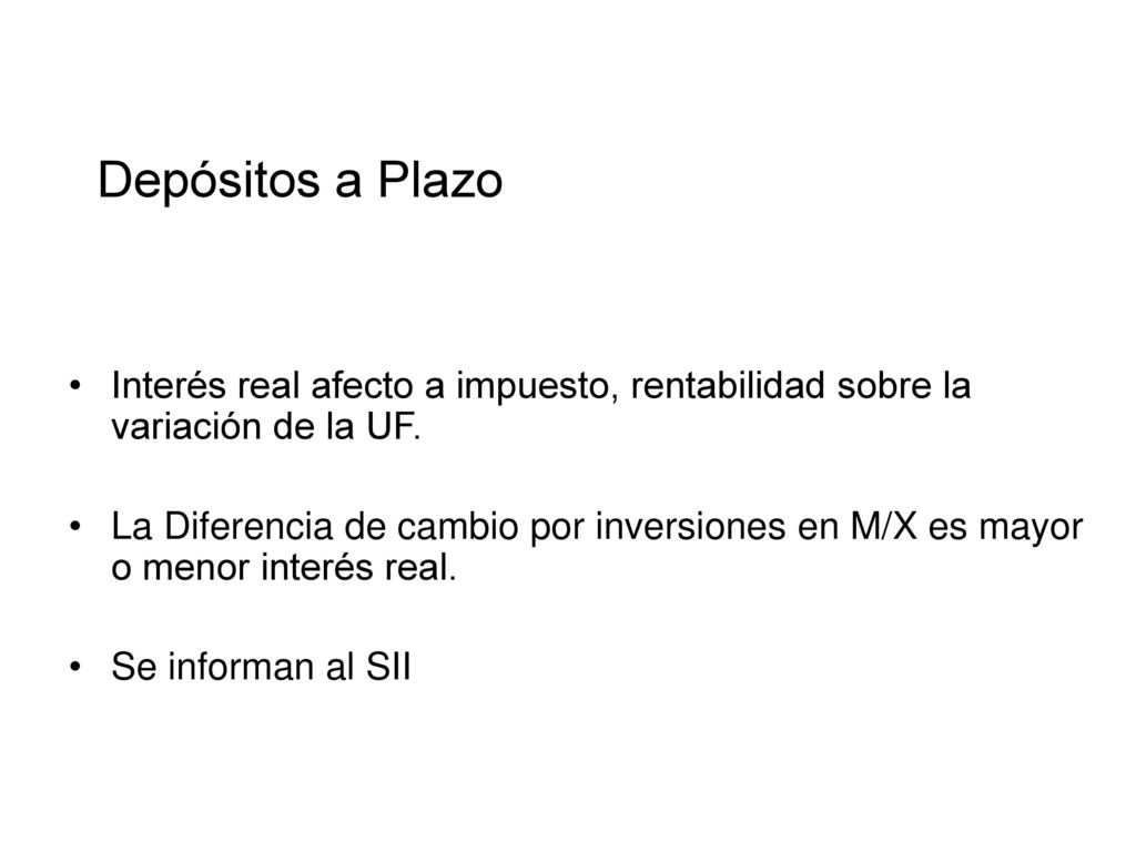 Depósitos a Plazo Interés real afecto a impuesto, rentabilidad sobre la variación de la UF.